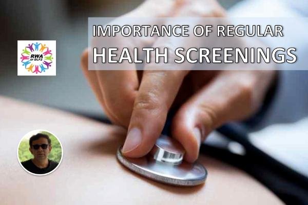 IMPORTANCE OF REGULAR HEALTH SCREENINGS